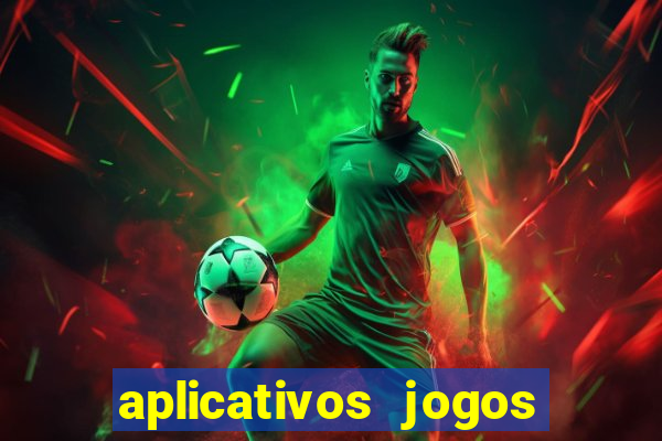 aplicativos jogos de futebol